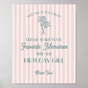 Pink Palm Springs Favourite Memories with Birthday Poster