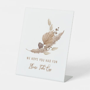 Pink Pampas Grass Please Take one Sample III Pedestal Sign