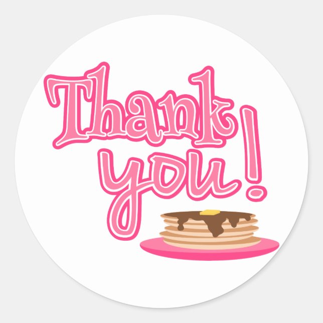 Pink Pancakes Thank You Classic Round Sticker (Front)