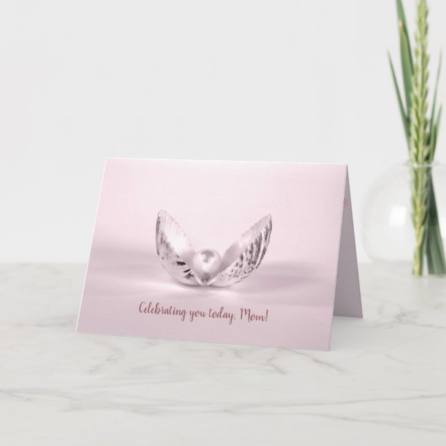 pink pearl in seashell Mother's Day Card (Front)
