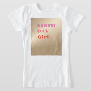 Pink  Pearlescent Birthday Girl T-Shirt