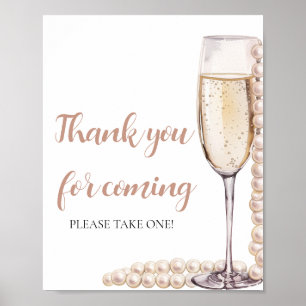 Pink Pearls and Prosecco Thank you for coming Sign