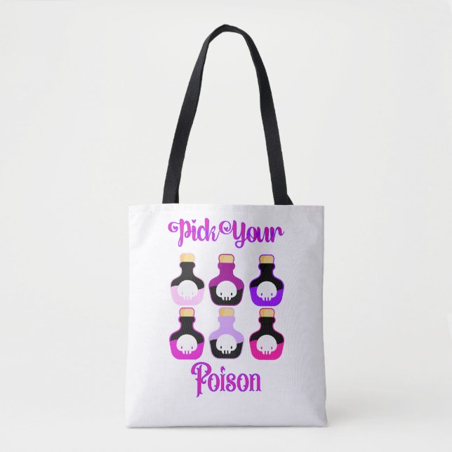 Pink Pick Your Poison Cute Custom Tote (Front)
