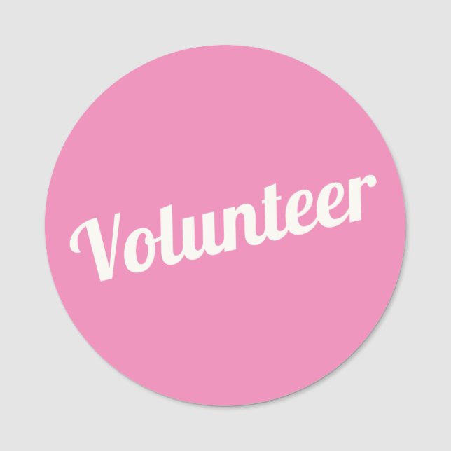 Pink Pin-back Volunteer Buttons Name Tag (Front)