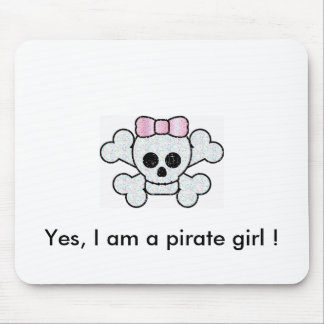 pink pirate, Yes, I am a pirate girl ! mouse pad