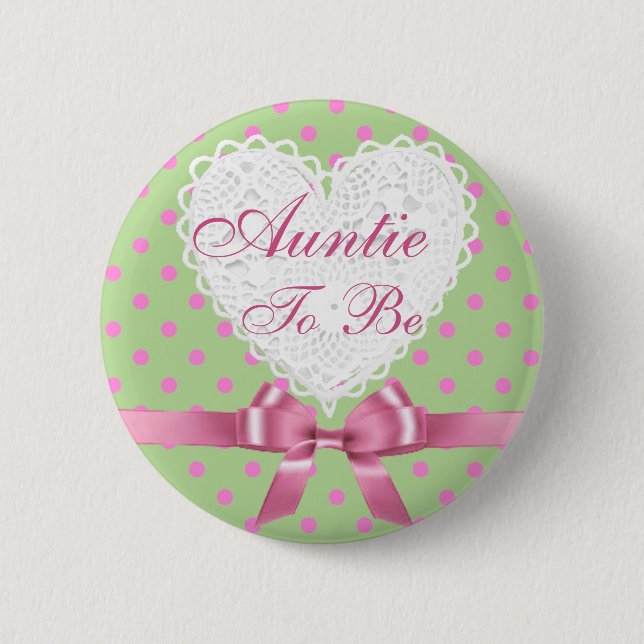 Pink Polka Dot Auntie to be Baby Shower Button (Front)