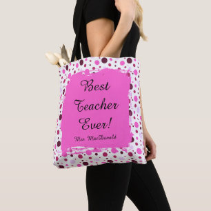 Pink Polka dot best teacher ever gift Tote Bag