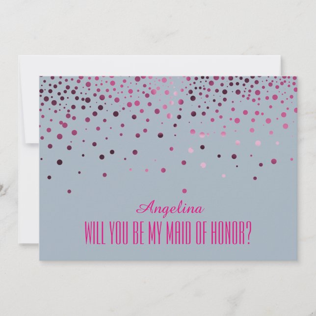 Pink Polka Dots Will you be my MAID OF HONOR? Invitation (Front)
