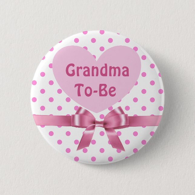 Pink Polka Dotted Grandma to be Baby Shower Button (Front)