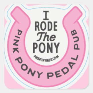Pink Pony Pedal Pub Indy  Square Sticker