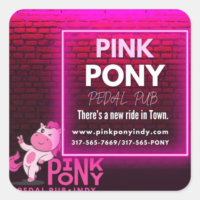 Pink Pony Pedal Pub - There's a new ride in town Square Sticker (Front)