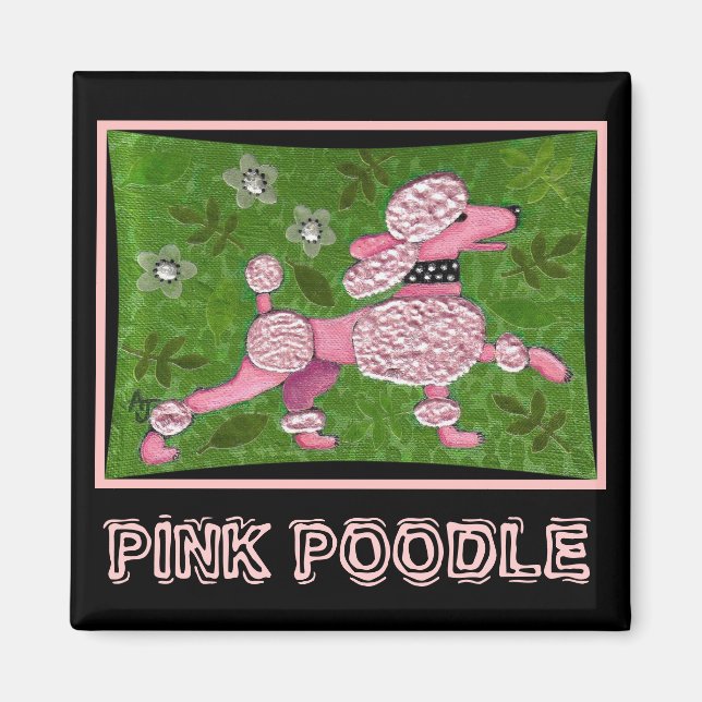 PINK POODLE PARADE - playful poodle magnet (Front)