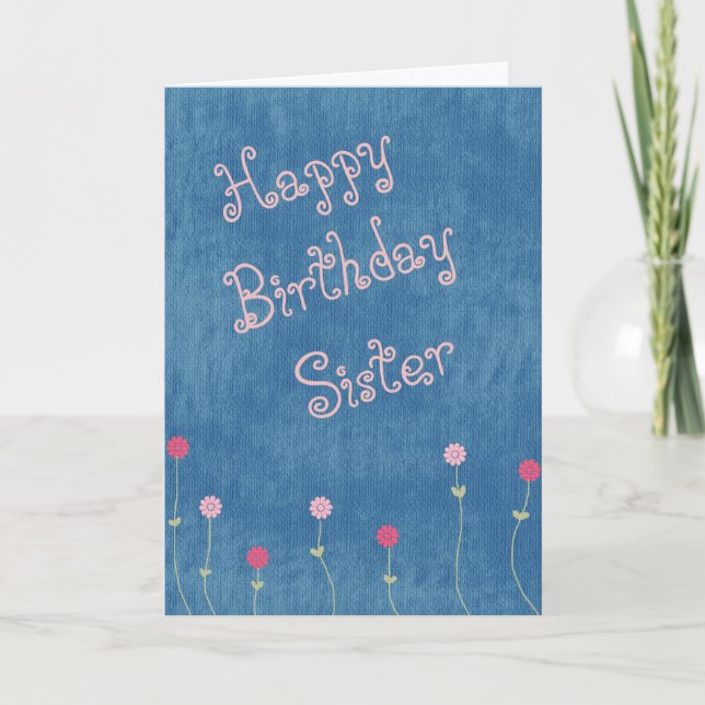 Pink Posies on Denim Sister Birthday Card (Front)