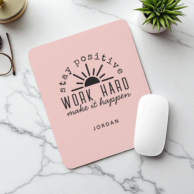 Pink Positive Motivational Quote with Name Mouse Mat (Creator Uploaded)