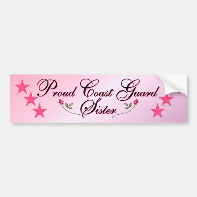 Pink & Proud Coast Guard Sister Bumper Sticker (Front)