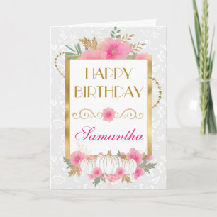 Pink Pumpkin Flowers Gold Foil Birthday Card