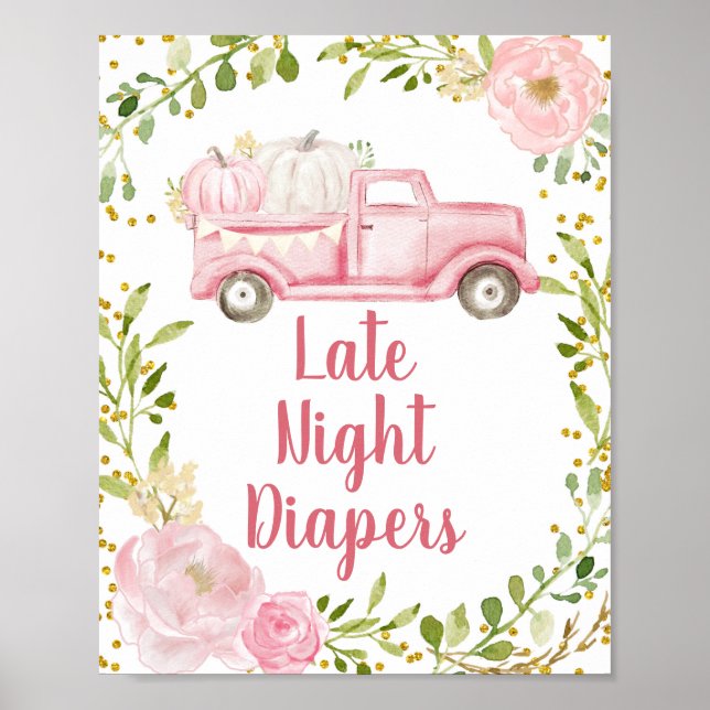 Pink Pumpkin Truck Late Night Diapers Sign Poster (Front)