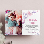 Pink Purple Butterfly Birthday Photo Thank You<br><div class="desc">Our Butterfly Thank You Cards are the perfect way to show gratitude and appreciation to your guests for celebrating with you. The design features a festive and colourful layout with space for a personalised message or a "thank you" note. They are perfect for sending out after the party to express...</div>