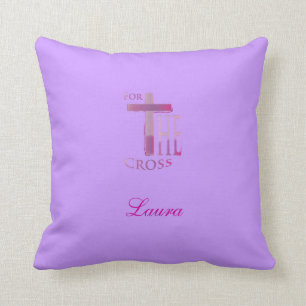 Pink & Purple For the Cross Pillow -Lt Purple Back