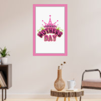 Pink Queen Crown Happy Mother's day POSTER