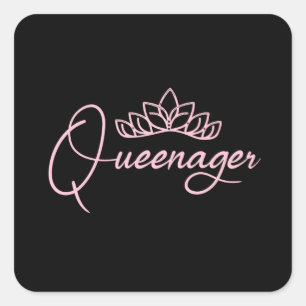 Pink Queenager queen ager, dramatic queen teenager Square Sticker