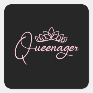 Pink Queenager queen ager, dramatic queen teenager Square Sticker
