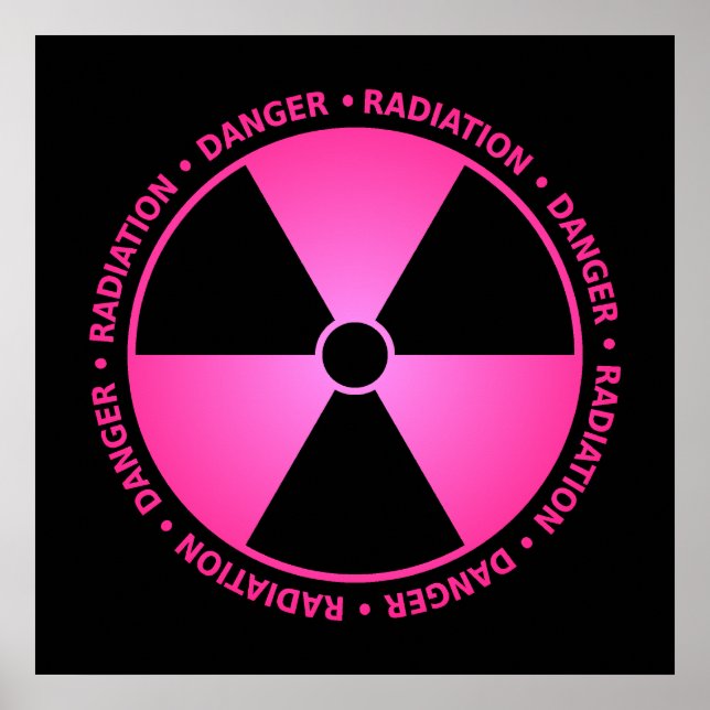 Pink Radiation Warning Poster (Front)