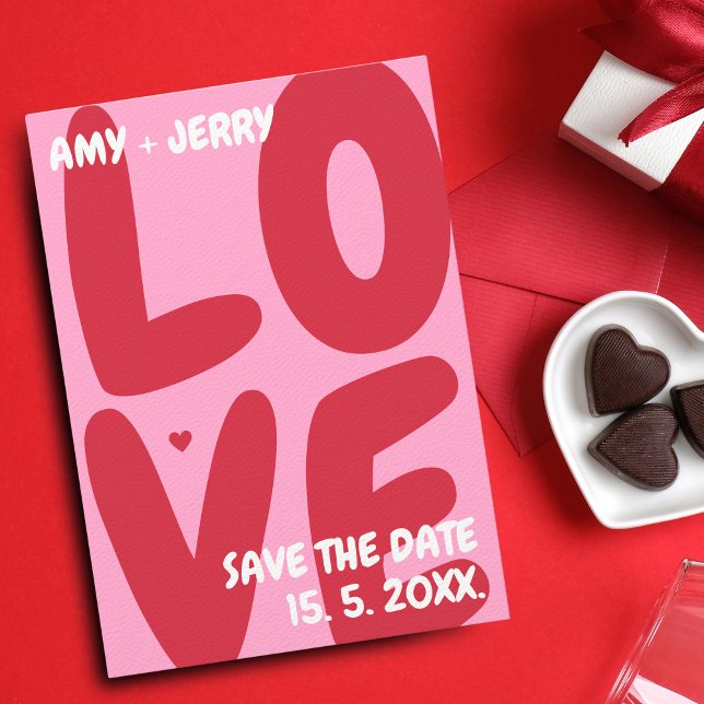 Pink Red Bold Colourful Unique Love Valentine's Da Save The Date (Love - save the date red and pink)