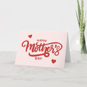Pink Red Minimal Elegant Script Happy Mothers Day Holiday Card