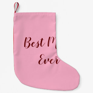 Pink red mother's day best Mum ever gift add text Small Christmas Stocking