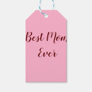 Pink red mother's day best Mum ever gift add text Tags