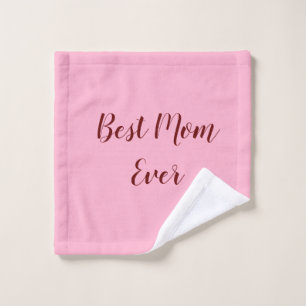 Pink red mother's day best Mum ever gift add text Wash Cloth