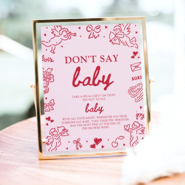 Pink Red Valentine Baby Don't Say Baby Baby Shower Poster (Pink Red Valentine Baby Don't Say Baby Baby Shower Sign)
