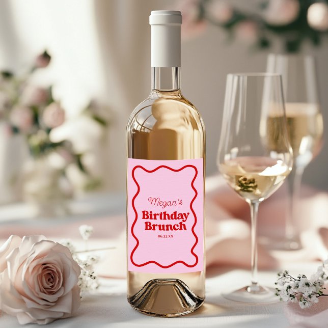 Pink Red Wavy Border Birthday Brunch Party Wine Label (Creator Uploaded)