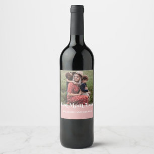 Pink Retro Best Mum Ever Custom Picture Wine Label