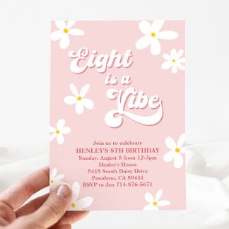 Pink Retro Daisy Eight Is A Vibe Birthday Invitation