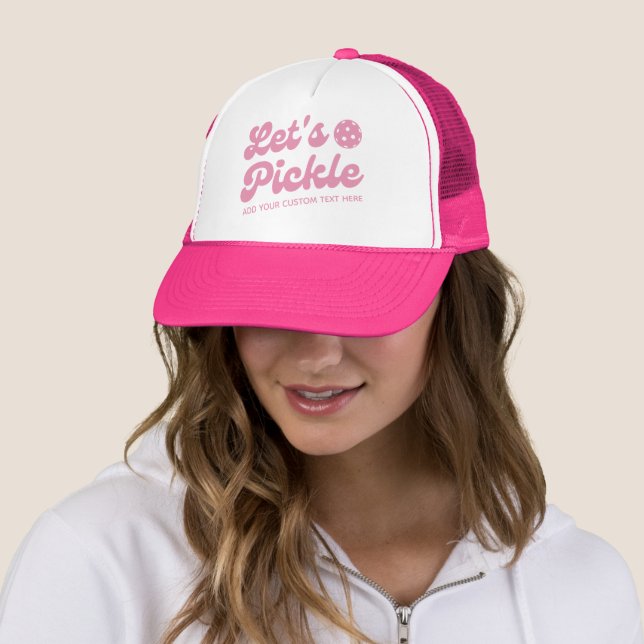 Pink Retro Let's Pickle Personalised Pickleball  Trucker Hat (In Situ)