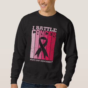 Pink Ribbon Battle Cancer Survivor Support Warrior Sweatshirt