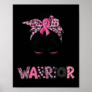 Pink Ribbon Breast Cancer Awareness Warrior Messy Poster