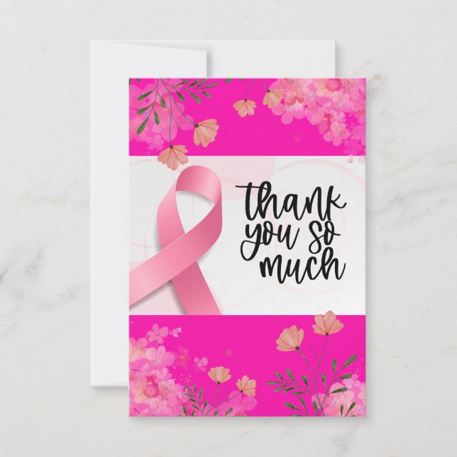 Pink Ribbon Breast cancer Awareness with Flowers Thank You Card (Front)