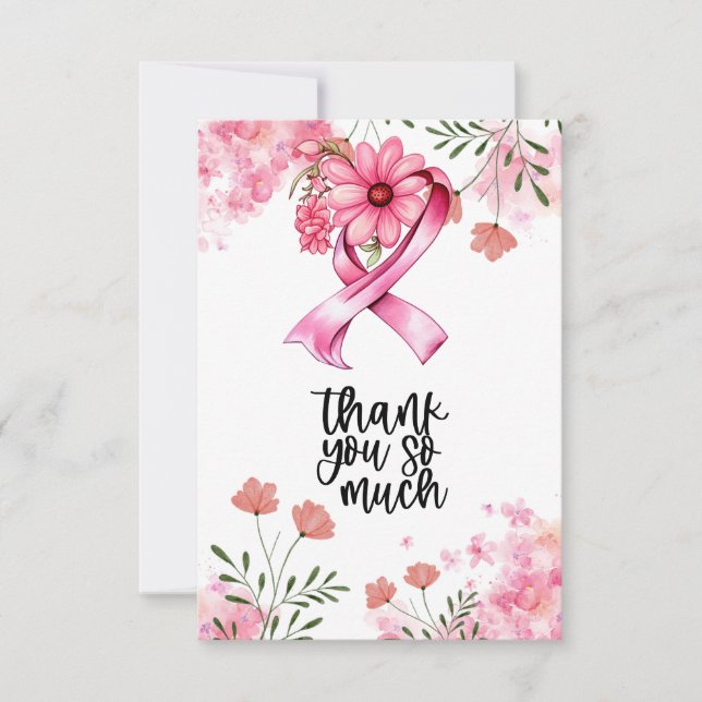 Pink Ribbon Breast cancer Awareness with Flowers Thank You Card (Front)