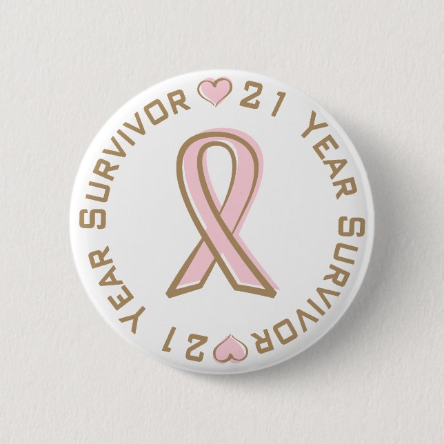 Pink Ribbon Breast Cancer Survivor 21 Years 6 Cm Round Badge (Front)