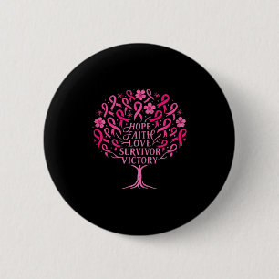 Pink Ribbon Breast Cancer Survivor Hope Faith Love 6 Cm Round Badge