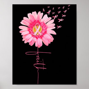 Pink Ribbon Daisy Faith - Breast Cancer Awareness Poster