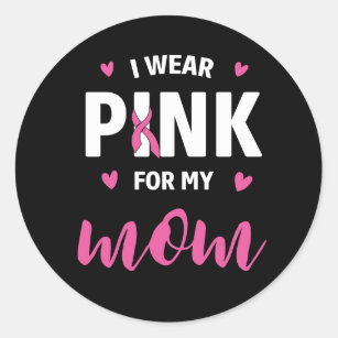 Pink Ribbon Fighter Survivor Mom Breast Cancer Classic Round Sticker