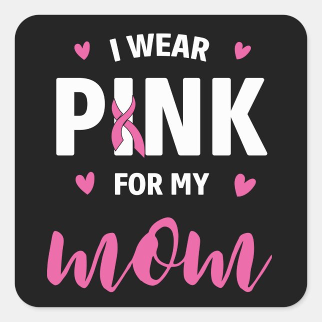 Pink Ribbon Fighter Survivor Mum Breast Cancer Square Sticker (Front)
