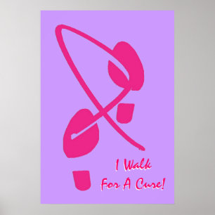 Pink Ribbon Footprints I Walk For A Cure III Poster
