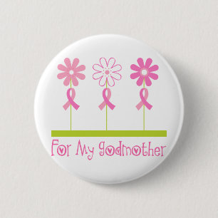 Pink Ribbon For My Godmother 6 Cm Round Badge