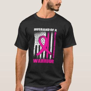 Pink Ribbon Husband Of A Warrior Breast Cancer Awa T-Shirt