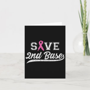 Pink Ribbon Save Second Byse Breast Cancer Awarene Card